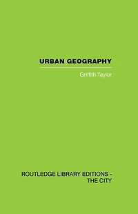 Urban Geography: A Study of Site, Evolution, Patern and Classification Villages, Towns Cities
