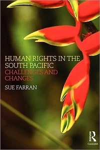 Human Rights the South Pacific: Challenges and Changes