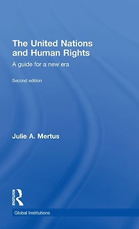 The United Nations and Human Rights: a Guide for New Era