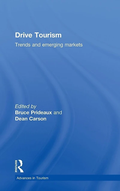Drive Tourism: Trends and Emerging Markets