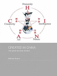 Created China: The Great New Leap Forward