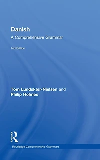 Danish: A Comprehensive Grammar