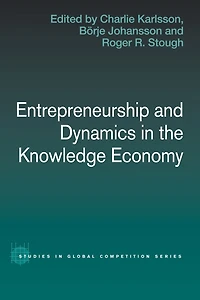 Entrepreneurship and Dynamics the Knowledge Economy