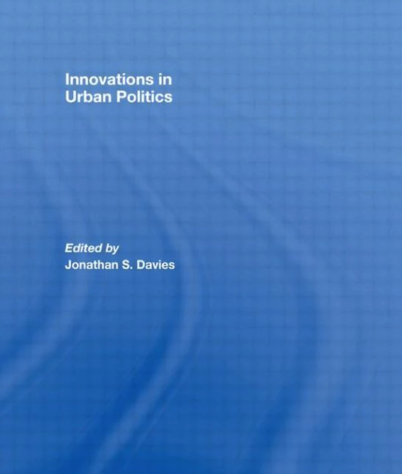 Innovations Urban Politics