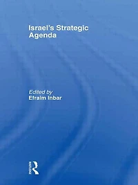 Israel's Strategic Agenda