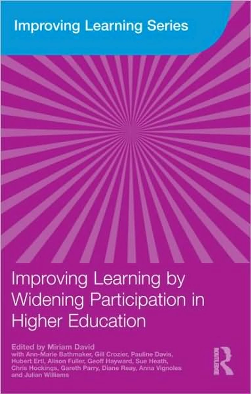 Improving Learning by Widening Participation Higher Education