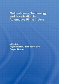 Multinationals, Technology and Localization Automotive Firms Asia
