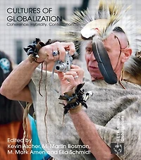 Cultures of Globalization: Coherence, Hybridity, Contestation