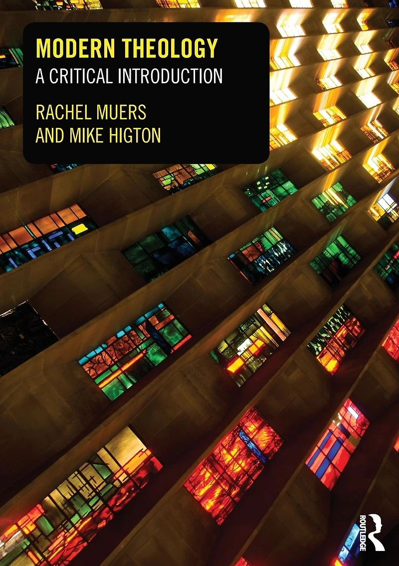 Modern Theology: A Critical Introduction