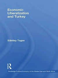 Economic Liberalization and Turkey