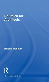 Bourdieu for Architects