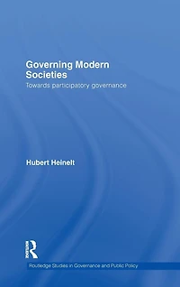 Governing Modern Societies: Towards Participatory Governance