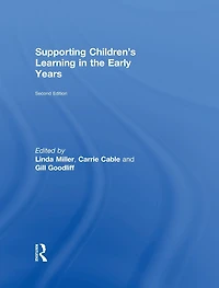 Supporting Children's Learning the Early Years