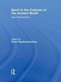 Sport the Cultures of Ancient World: New Perspectives