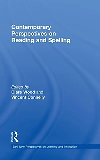 Contemporary Perspectives on Reading and Spelling