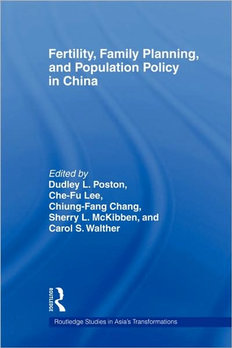 Fertility, Family Planning and Population Policy China