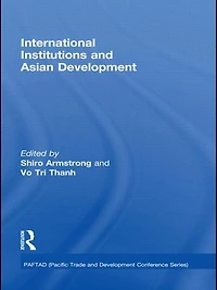 International Institutions and Economic Development Asia