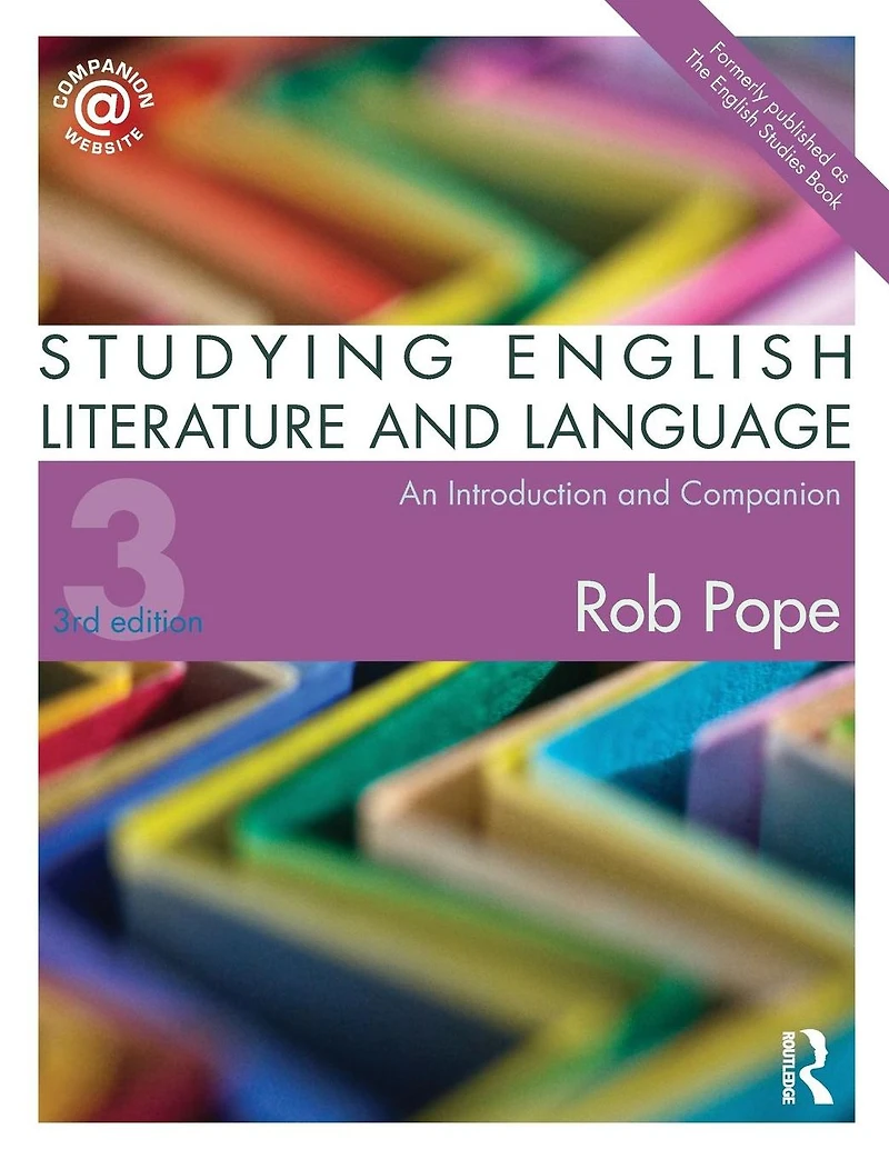 Studying English Literature and Language: An Introduction Companion