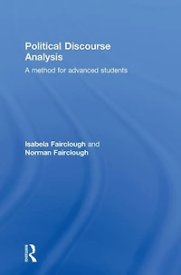 Political Discourse Analysis: A Method for Advanced Students