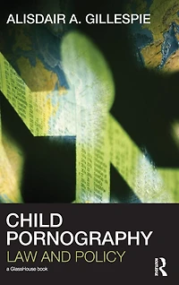 Child Pornography: Law and Policy