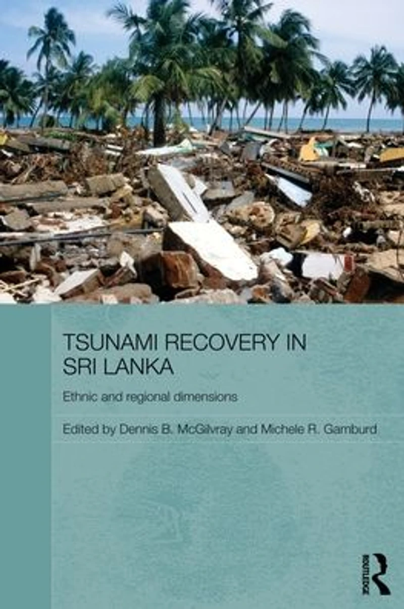 Tsunami Recovery Sri Lanka: Ethnic and Regional Dimensions