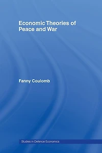 Economic Theories of Peace and War