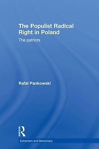 The Populist Radical Right Poland: Patriots
