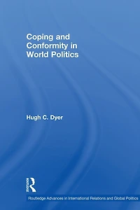 Coping and Conformity World Politics