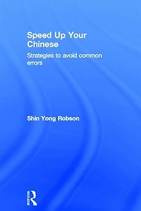 Speed Up Your Chinese: Strategies to Avoid Common Errors