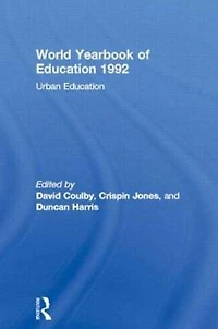 World Yearbook of Education 1992: Urban