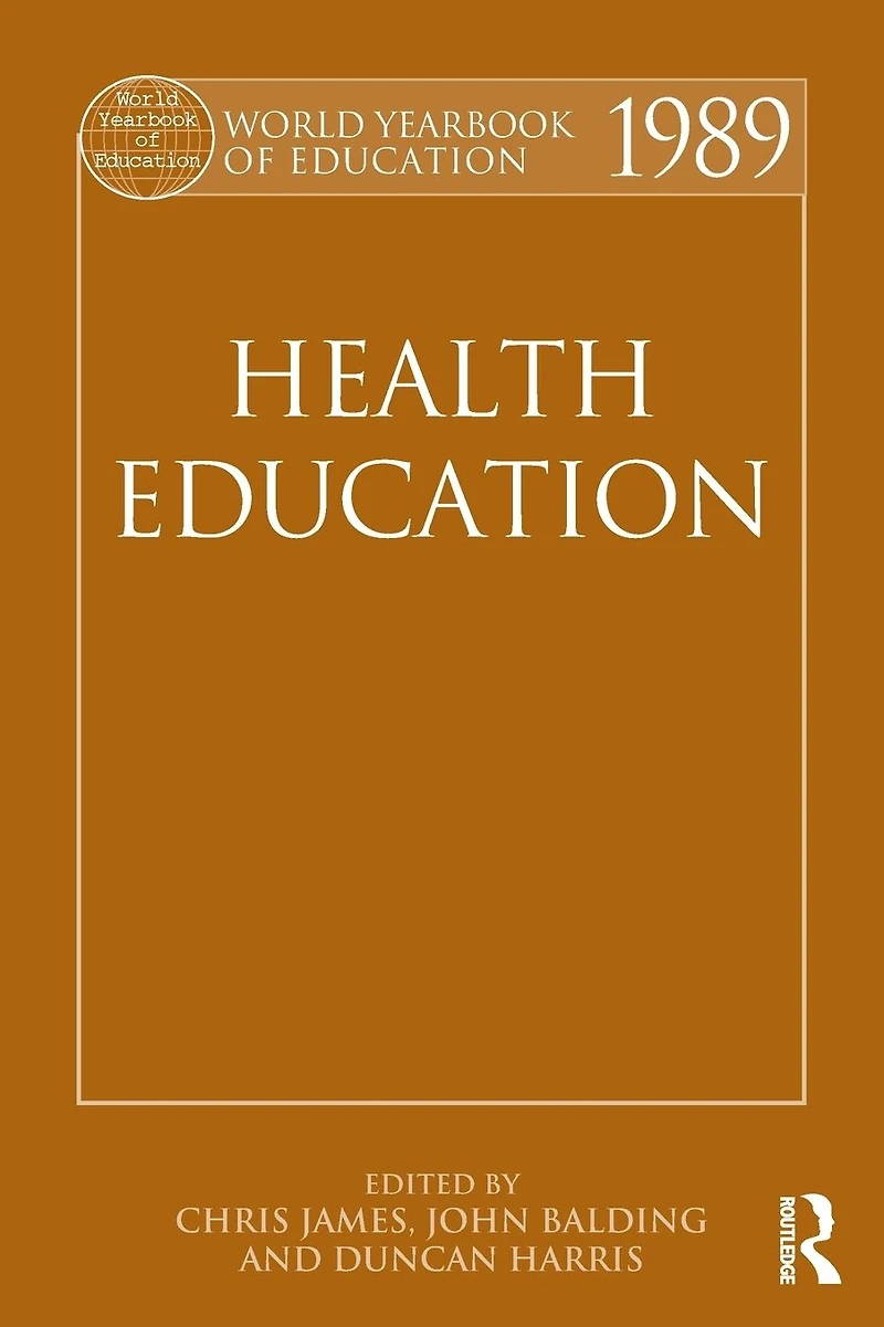World Yearbook of Education 1989: Health