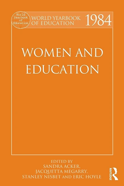 World Yearbook of Education 1984: Women and Education