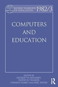 World Yearbook of Education 1982/3: Computers and