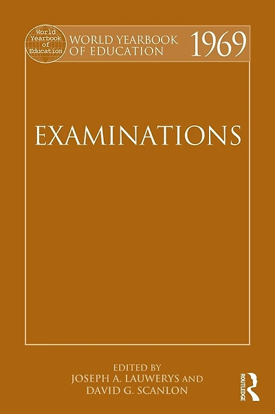 World Yearbook of Education 1969: Examinations