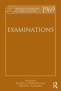 World Yearbook of Education 1969: Examinations