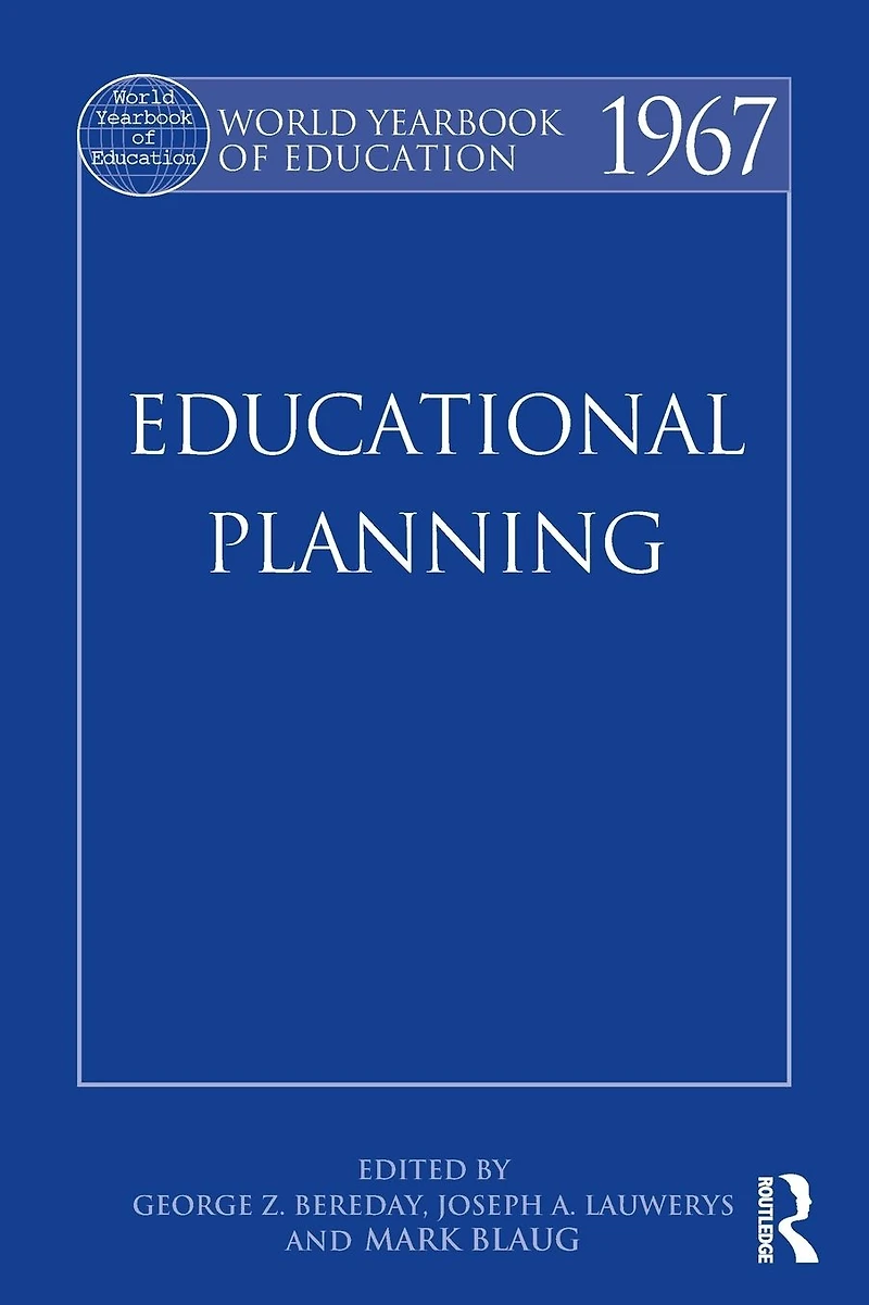 World Yearbook of Education 1967: Educational Planning