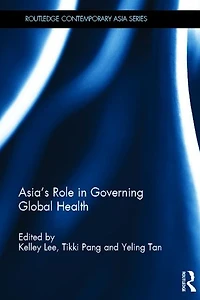 Asia's Role Governing Global Health