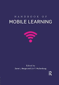 Handbook of Mobile Learning