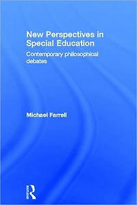 New Perspectives Special Education: Contemporary philosophical debates