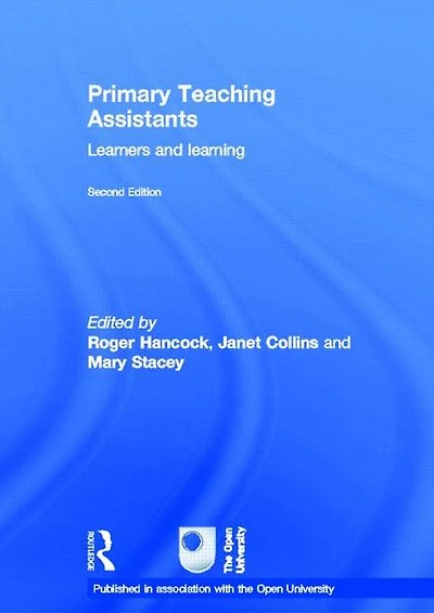 Primary Teaching Assistants: Learners and learning