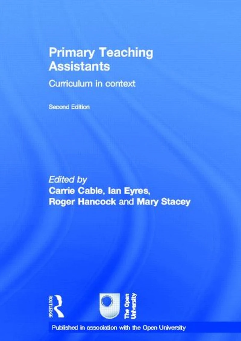 Primary Teaching Assistants: Curriculum context