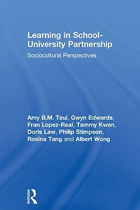 Learning School-University Partnership: Sociocultural Perspectives