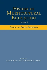 History of Multicultural Education: Policy and Initiatives