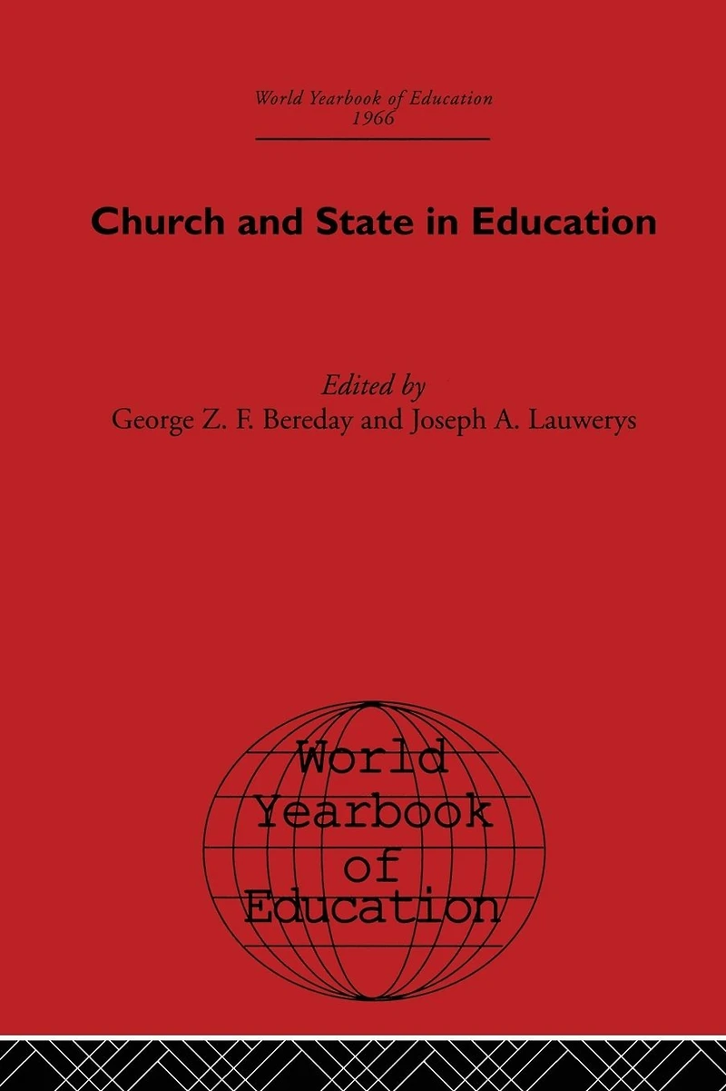 World Yearbook of Education 1966: Church and State