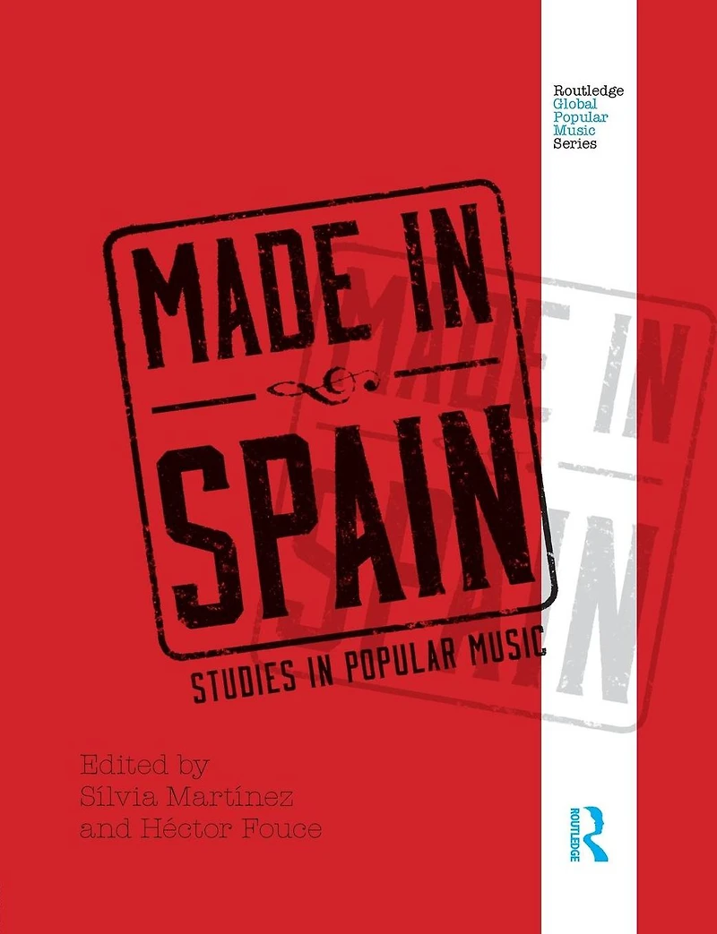 Made Spain: Studies Popular Music