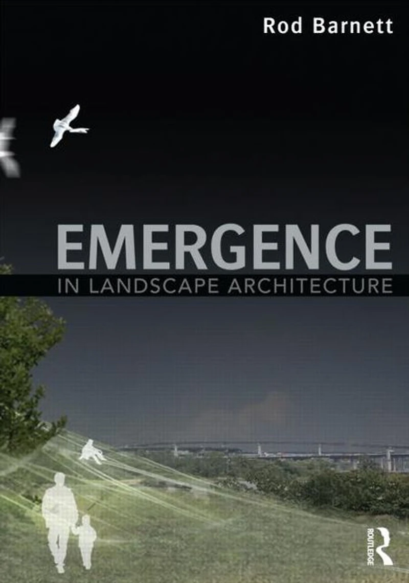 Emergence Landscape Architecture