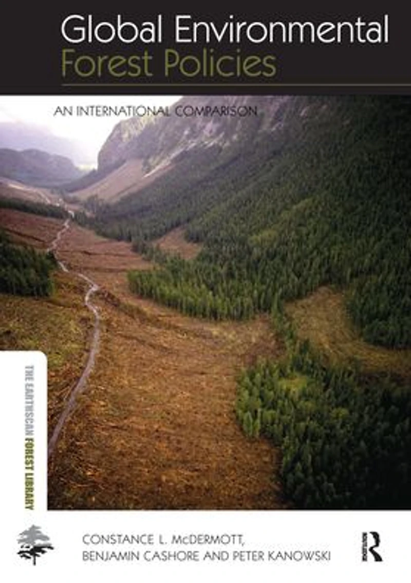 Global Environmental Forest Policies: An International Comparison