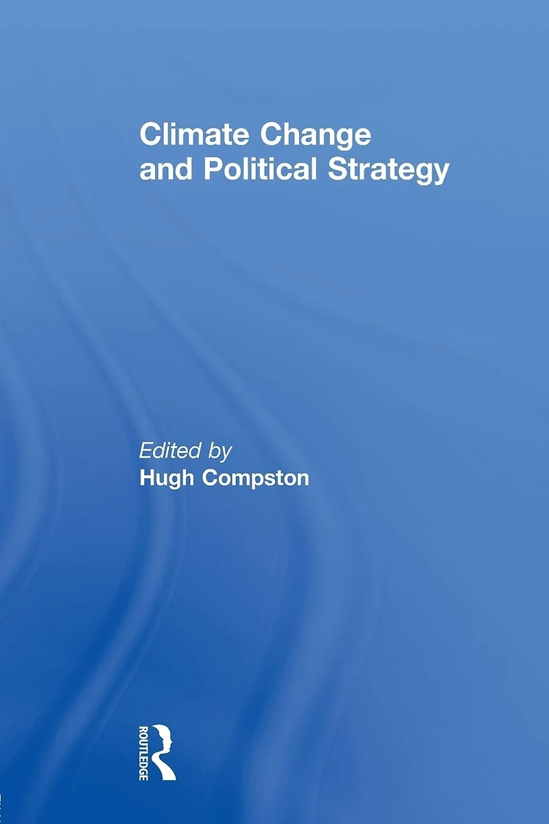 Climate Change and Political Strategy