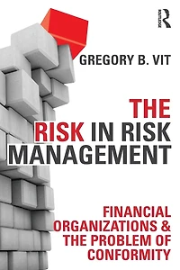 the Risk Management: Financial Organizations & Problem of Conformity