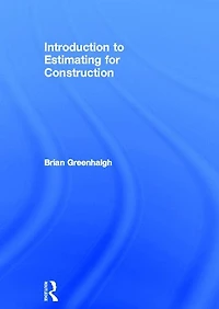 Introduction to Estimating for Construction
